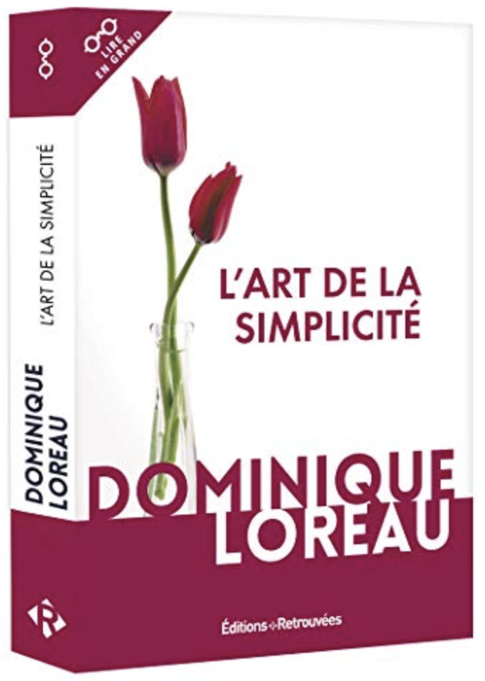 L'art de la simplicité de Dominique Loreau